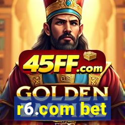 r6.com bet
